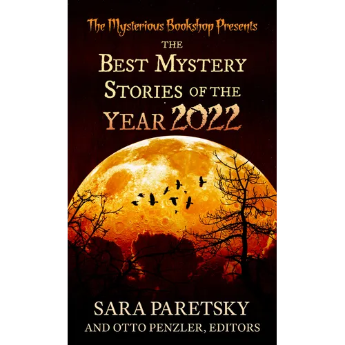 The Mysterious Bookshop Presents the Best Mystery Stories of the Year 2022 - Library Binding