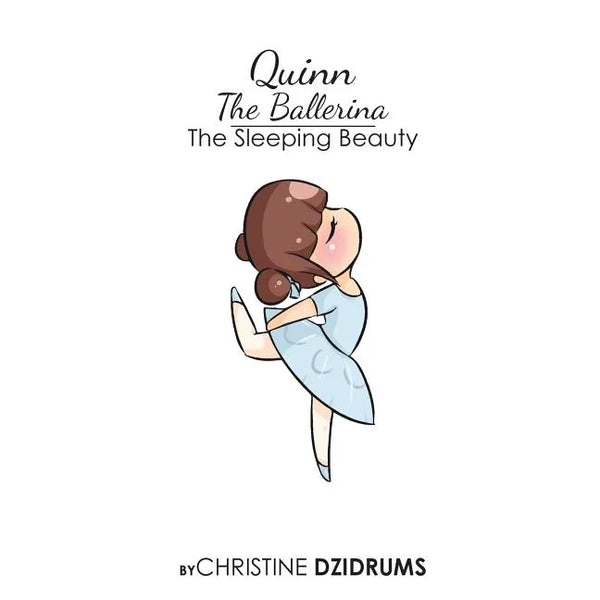 Quinn the Ballerina: Sleeping Beauty - Paperback