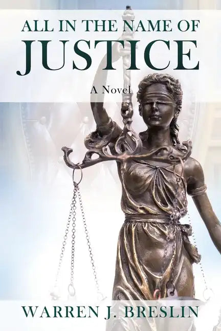 All In the Name of Justice - Paperback