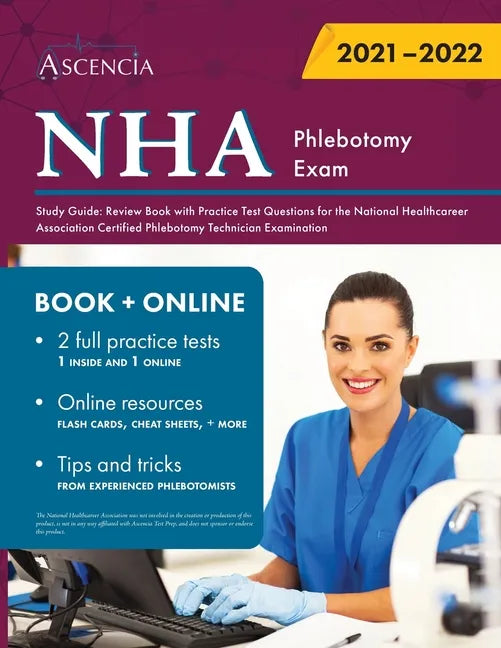 NHA Phlebotomy Exam Study Guide: Review Book with Practice Test Questions for the National Healthcareer Association Certified Phlebotomy Technician Ex - Paperback
