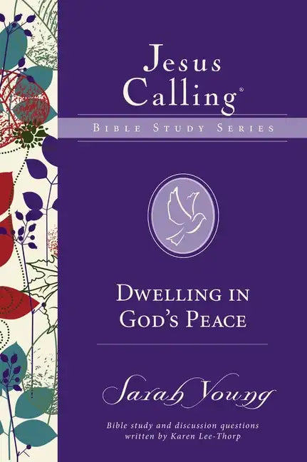 Dwelling in God's Peace - Paperback