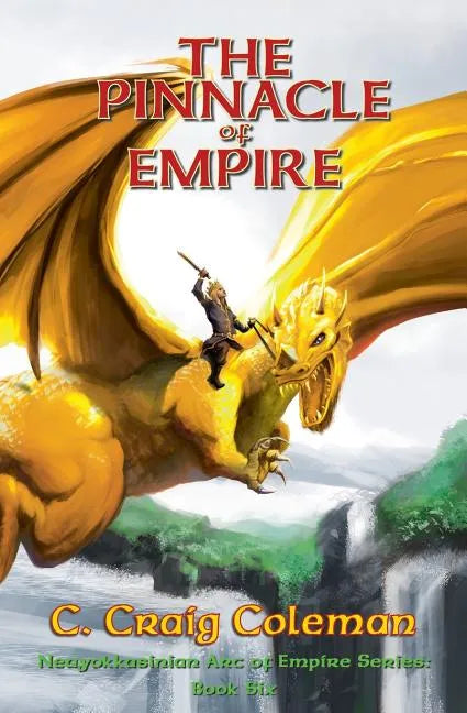 The Pinnacle of Empire - Paperback