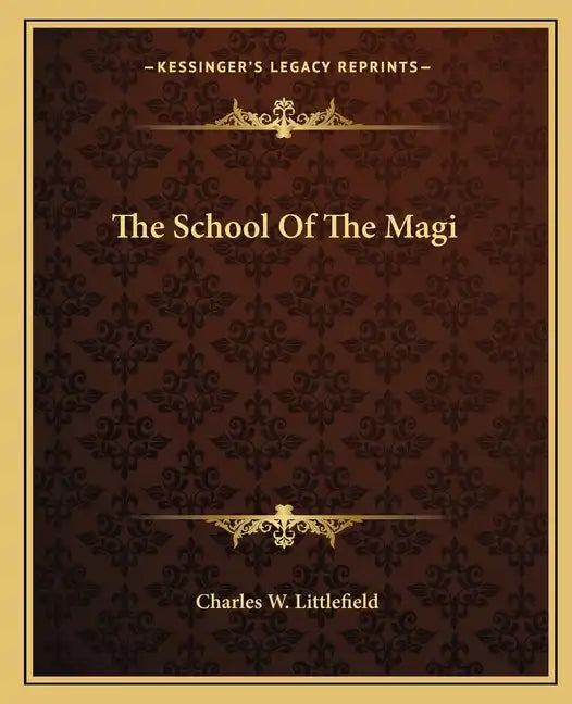 The School of the Magi - Paperback