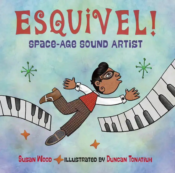 Esquivel! Space-Age Sound Artist - Hardcover