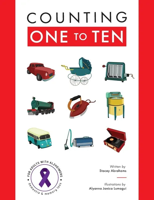 Counting One to Ten: For adults with Alzheimer's, Dementia and Memory loss. - Paperback