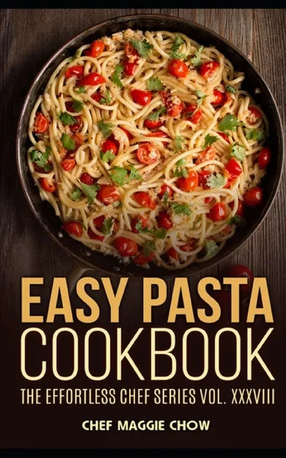 Easy Pasta Cookbook - Paperback
