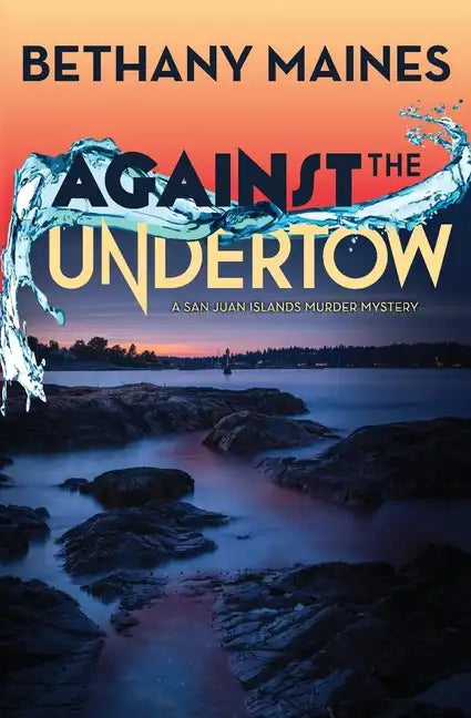 Against the Undertow - Paperback