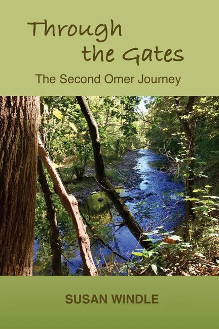 Through the Gates: The Second Omer Journey - Paperback