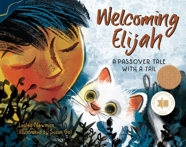 Welcoming Elijah: A Passover Tale with a Tail - Hardcover