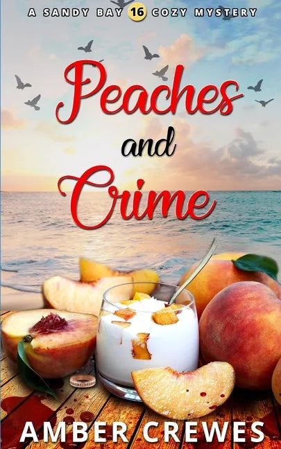 Peaches and Crime - Paperback