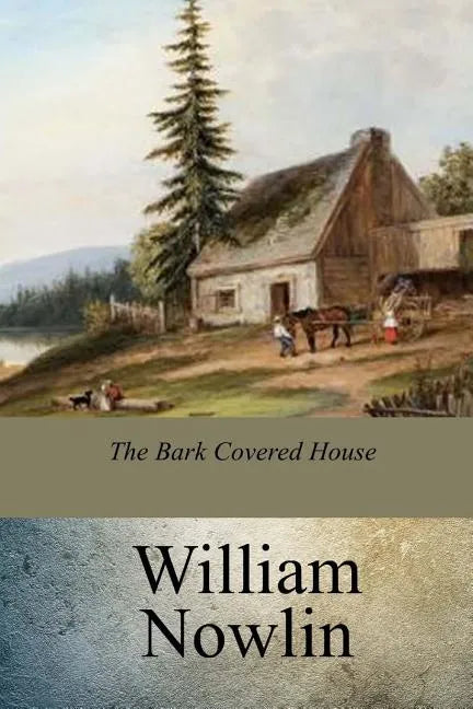 The Bark Covered House - Paperback