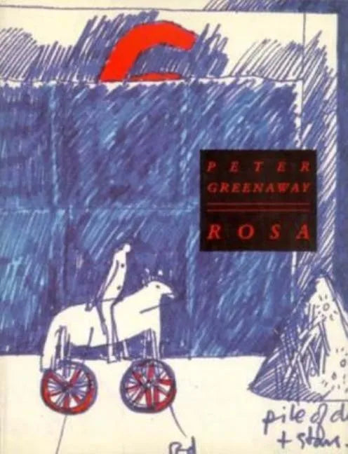 Peter Greenaway: Rosa - Paperback