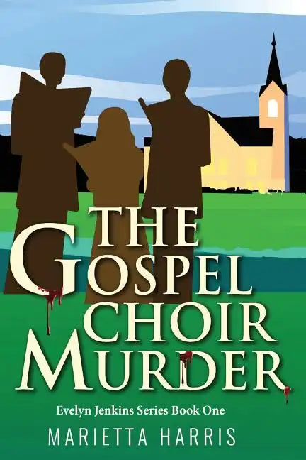 The Gospel Choir Murder - Paperback