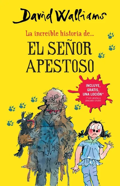 La Increíble Historia De...El Señor Apestoso / Mr. Stink - Paperback