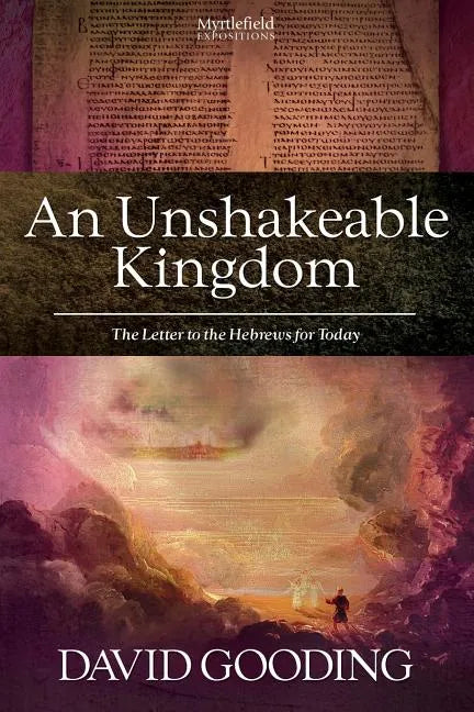 An Unshakeable Kingdom - Paperback