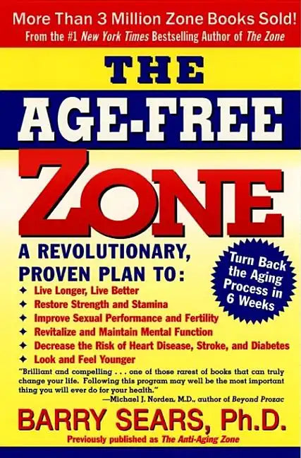 The Age-Free Zone - Paperback