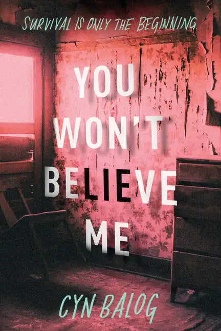 You Won't Believe Me - Paperback