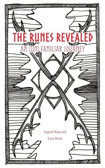 The Runes Revealed: an (un) familiar journey - Paperback