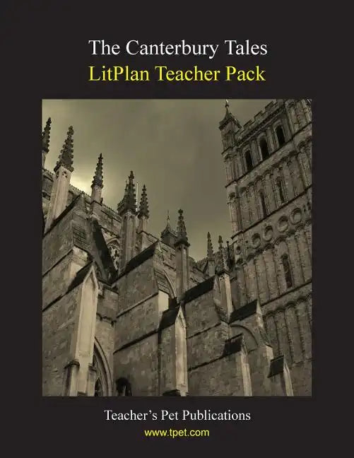 Litplan Teacher Pack: The Canterbury Tales - Paperback