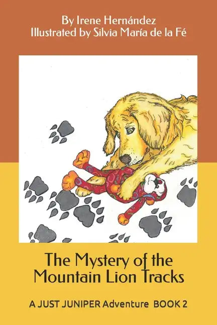 The Mystery of the Mountain Lion Tracks: A JUST JUNIPER Adventure - Paperback