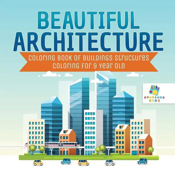 Beautiful Architecture Coloring Book of Buildings Structures Coloring for 9 Year Old - Paperback