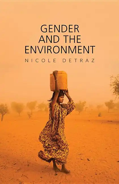Gender and the Environment - Hardcover