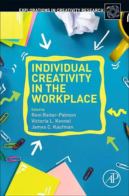 Individual Creativity in the Workplace - Paperback