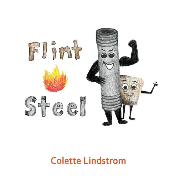 Flint And Steel - Hardcover