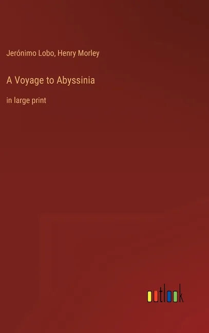 A Voyage to Abyssinia: in large print - Hardcover
