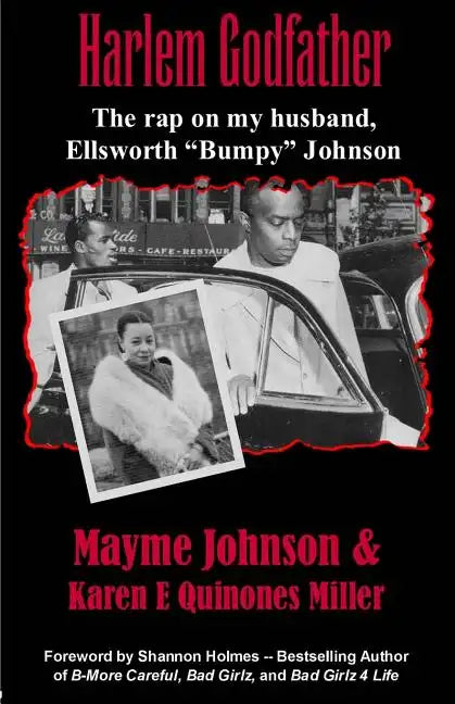 Harlem Godfather: The Rap on My Husband, Ellsworth "Bumpy" Johnson - Paperback