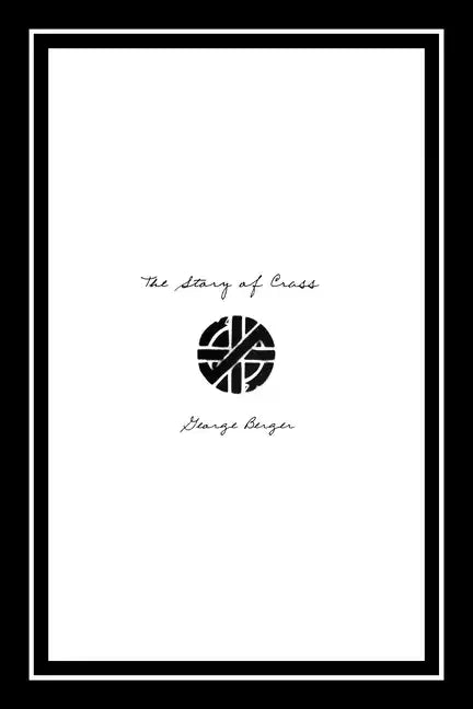 Story of Crass - Paperback