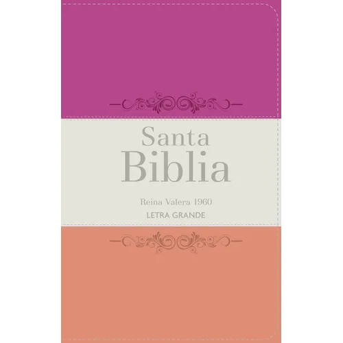 Biblia Rvr 1960 Letra Grande Tamaño Manual Tricolor Fucsia Crema Melón Con Cierre E Índice (Bible Rvr 1960 Large Print Handsize Leatherlike Tricolor F - Leather