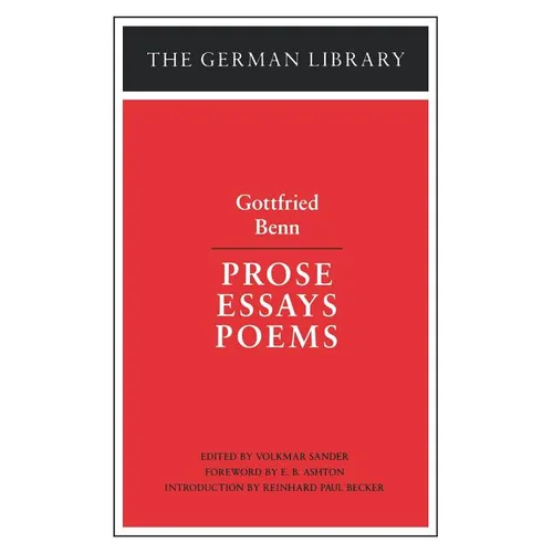 Prose Essays Poems: Gottfried Benn - Paperback