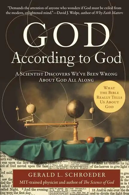 God According to God: A Scientist Discovers We've Been Wrong about God All Along - Paperback
