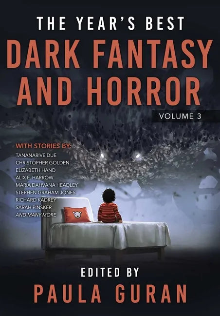 The Year's Best Dark Fantasy & Horror: Volume Three - Paperback