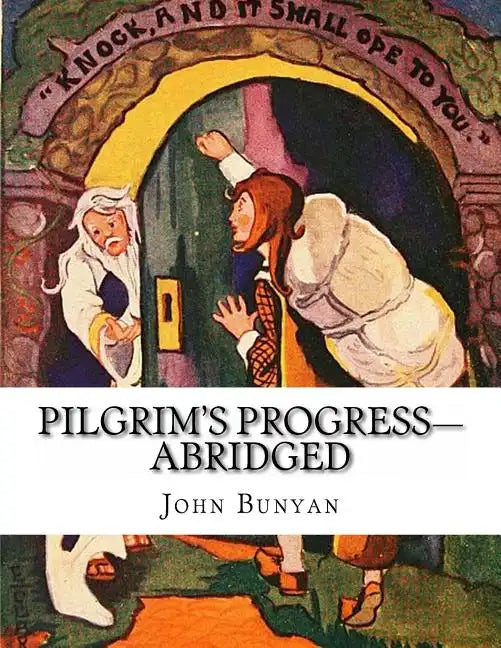 Pilgrim's Progress-Abridged - Paperback