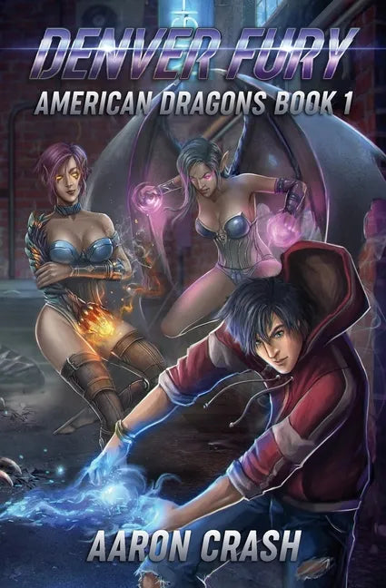 Denver Fury: An Urban Fantasy Harem Adventure - Paperback