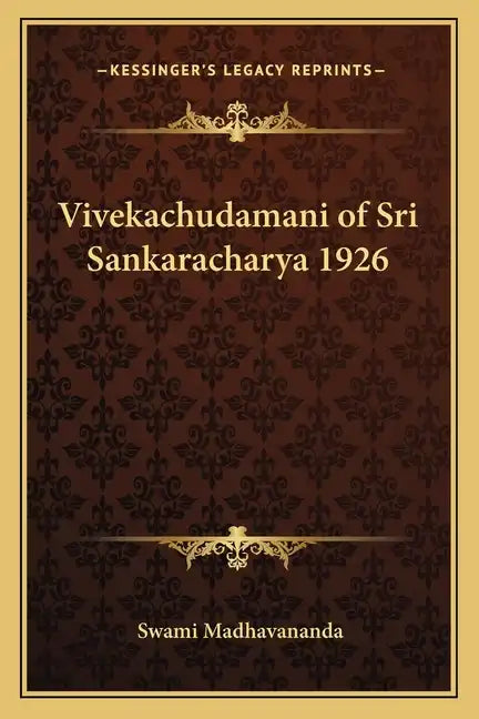 Vivekachudamani of Sri Sankaracharya 1926 - Paperback