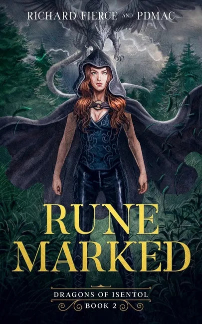 Rune Marked: Dragons of Isentol Book 2 - Paperback