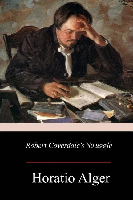 Robert Coverdale's Struggle - Paperback