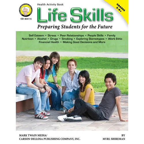 Life Skills, Grades 5 - 8: Preparing Students for the Future - Paperback