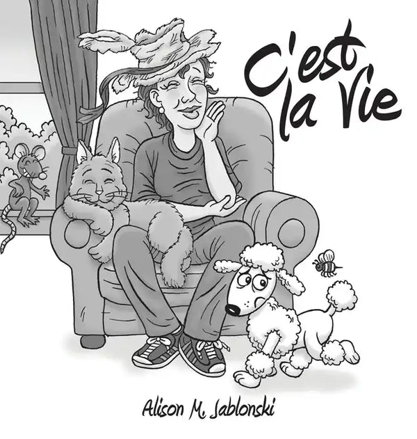 C'est La Vie - Hardcover