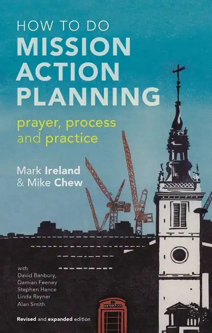 How to Do Mission Action Planning: Prayer, Process and Practice - Paperback