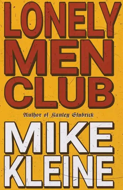 Lonely Men Club - Paperback
