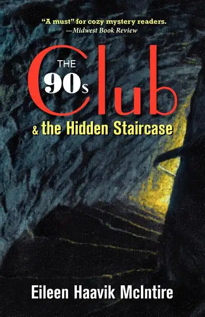 The 90s Club & the Hidden Staircase - Paperback