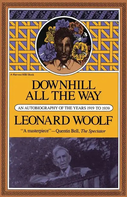 Downhill All the Way: An Autobiography of the Years 1919 to 1939 - Paperback
