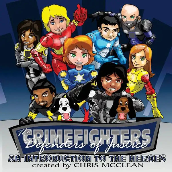 The CrimeFighters: An Introduction to the Heroes - Paperback