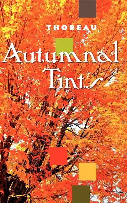 Autumnal Tints - Paperback