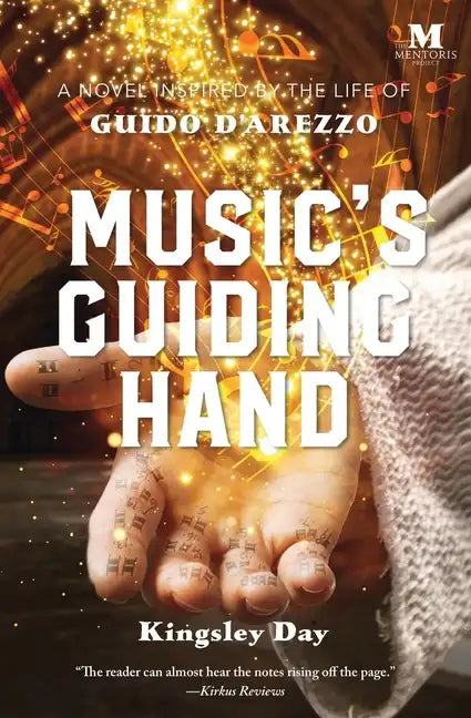 Music's Guiding Hand: A Novel Inspired by the Life of Guido d'Arezzo - Paperback