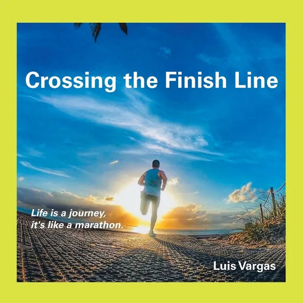 Crossing the Finish Line - Paperback